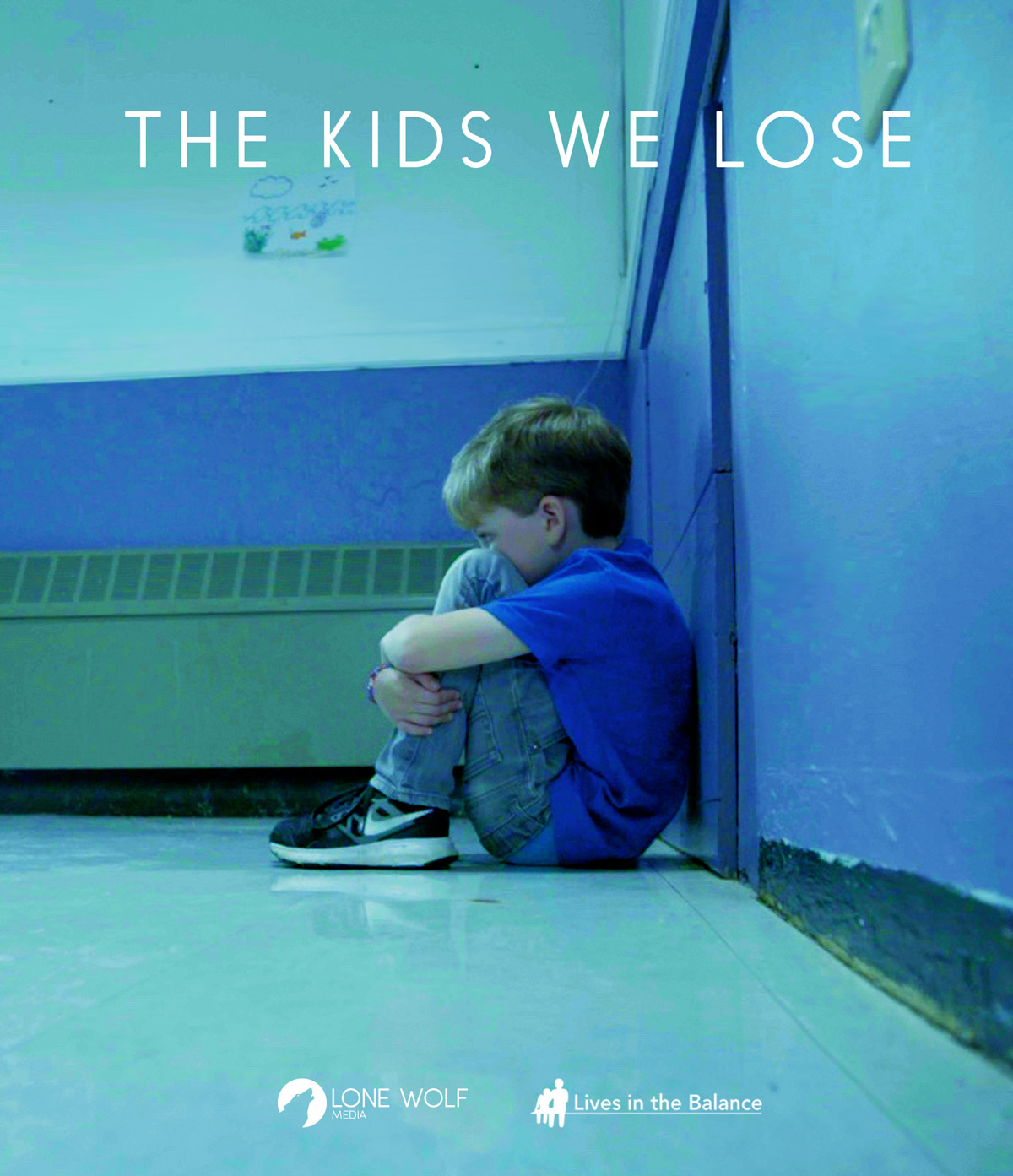 The Kids We Lose [Lone Wolf Media] 2018